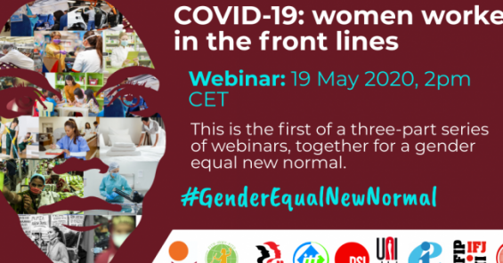 Sindicatos globales lanza la campaña #GenderEqualNewNormal con un seminario web sobre el impacto de la crisis de Covid-19 para las mujeres