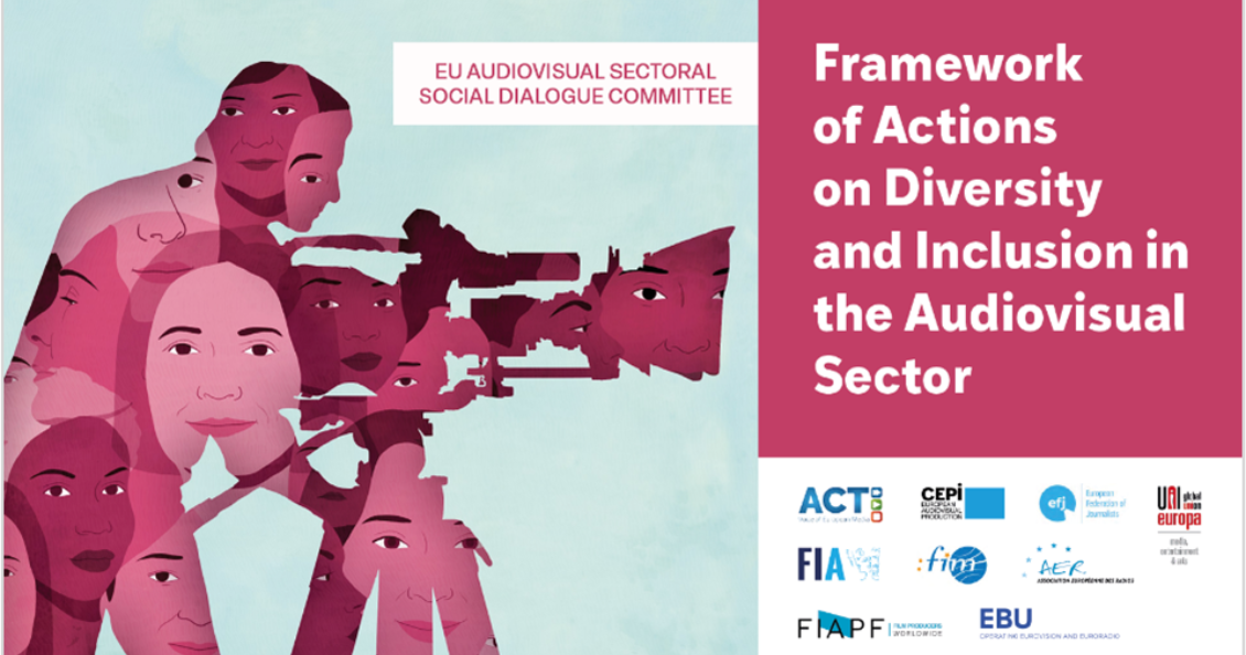 A new framework of actions promises more diversity and inclusion for a resilient audiovisual sector