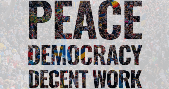 #WDDW24: Decent work requires peace and democracy